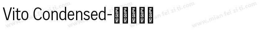 Vito Condensed字体转换